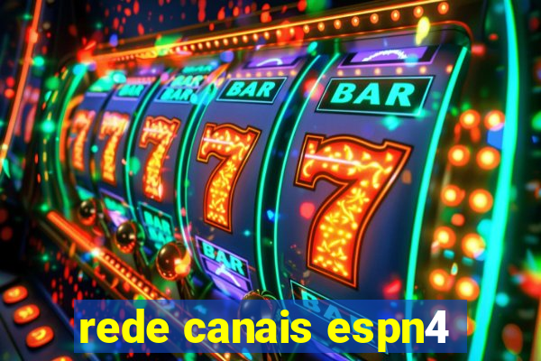 rede canais espn4